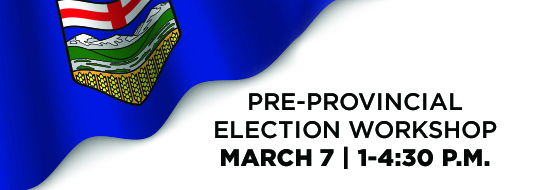 Pre-Provincial Election Workshop