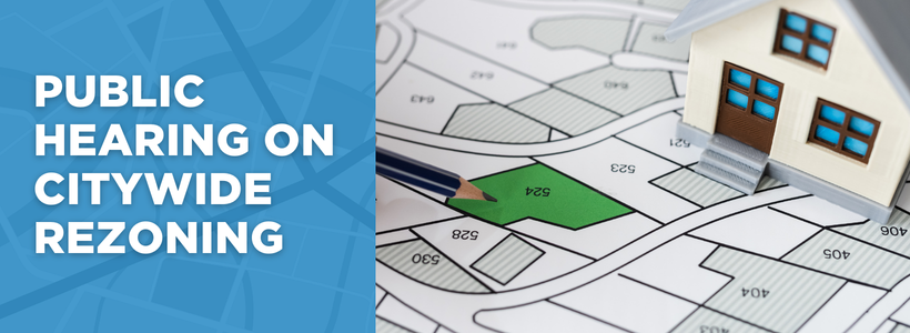 Citywide Rezoning Public Hearing_CT Banner