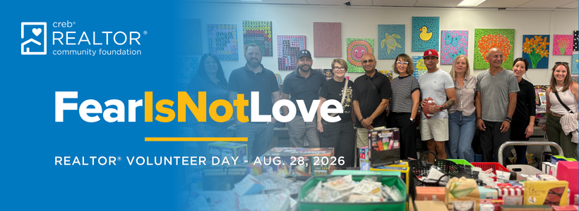 Fear is not love REALTOR Volunteer Day